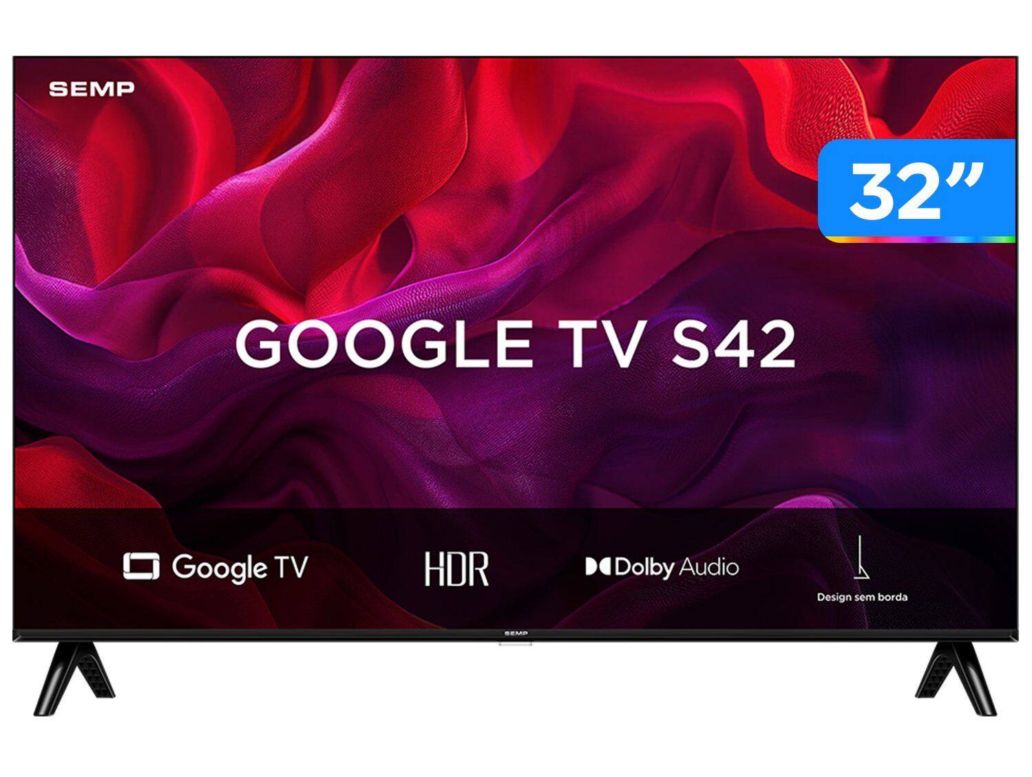 Smart TV 32" LED HD Semp TCL S42 Google TV, Wi-Fi, Bluetooth, HDMI, Dolby Audio